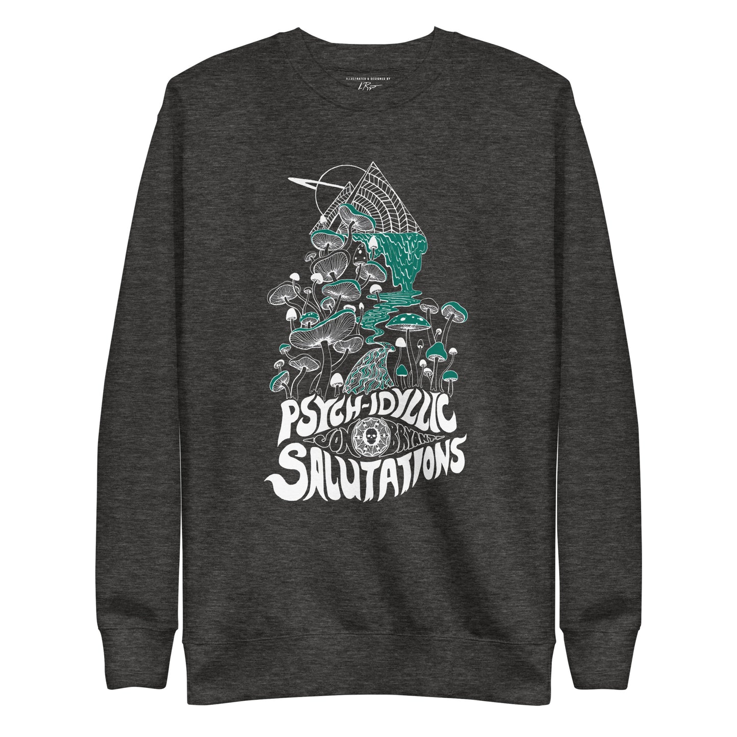 The Psych-Idyllic Salutations Sweatshirt (Unisex)